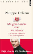 Ma grand-mère avait les mêmes