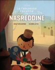 La fabuleuse recette de Nasreddine