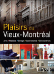 Le vieux Montréal : balades, découvertes et autres plaisirs