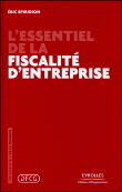 L'essentiel de la fiscalité d'entreprise