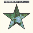 The Jesus and Mary Chain
