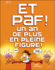 Et paf ! Un an de plus en pleine figure