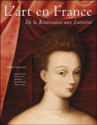 L'art en France : de la Renaissance aux Lumières