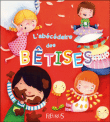 Les bêtises