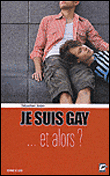 Je suis homo et alors ?