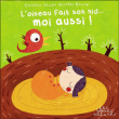 L'oiseau fait son nid, moi aussi !