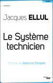 Le système technicien