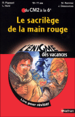 Le sacrilège de la main rouge