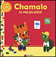 Chamalo - Chamalo ne veut pas prêter