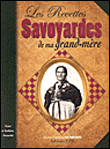 Recettes savoyardes de ma grand-mère