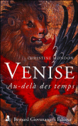 Venise au fil du temps