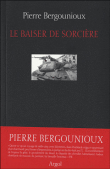 Le baiser de la sorcière et le récit absent