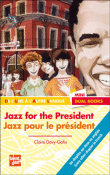 Jazz for the President /  Jazz pour le Président