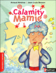 Calamity Mamie - Calamity Mamie