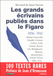 Les grands écrivains publiés dans "Le Figaro", 1836-1941