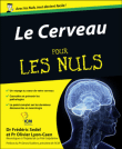 Pour les nuls - Le cerveau pour les nuls