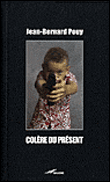 Colère du présent