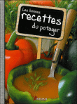 Les bonnes recettes du potager