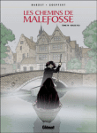 Les Chemins de Malefosse - Les Chemins de Malefosse, T19