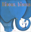 Bisous, bisous