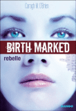 Birth Marked - Birth Marked, T1