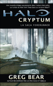 La saga des Forerunners - La saga des Forerunners, T1