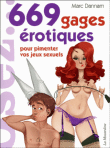 669 gages érotiques pour pimenter votre vie sexuelle