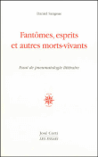 Fantômes, esprits et autres morts-vivants