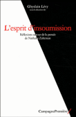 L'esprit d'insoumission : réflexions autour de la pensée de Nathalie Zaltzman