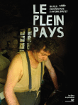 Le Plein pays (DVD)