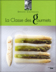 La classe des gourmets