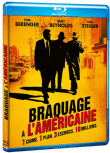 Braquage à l'Américaine