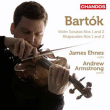 Béla Bartok, James Ehnes