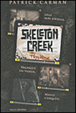Skeleton Creek - Skeleton Creek, T1