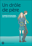 Un drôle de père - Un drôle de père, T9