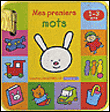 Mes premiers mots, collection longues oreilles 1-3 ans