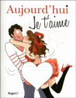 C'est ton jour, je t'aime !