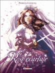 La rose écarlate - La rose écarlate, T7