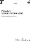 Se questo e'un uomo