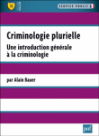 Introduction générale à la criminologie