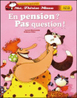 Moi, Thérèse Miaou - En pension ? Pas question !