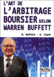 L'art de l'arbitrage boursier selon W. Buffett