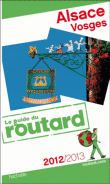 Guide du Routard Alsace Vosges