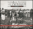 La grande traversée de l'Afrique