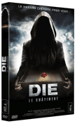 DIE - LE CHATIMENT DIE - LE CHATIMENT