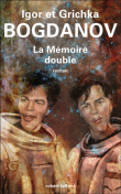 La mémoire double