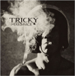 Tricky