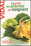 Le guide des plantes qui soignent