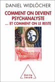 Comment on devient psychanalyste... et comment on le reste