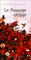 Le passage obligé